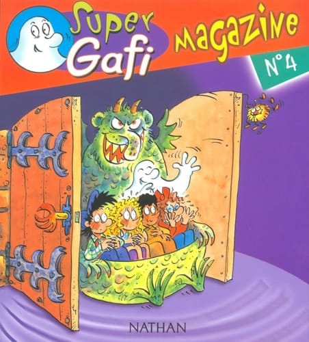 Tous à la fête foraine ! Super Gafi magazine