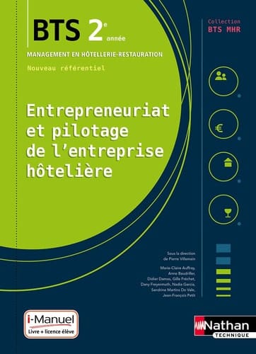 Entrepreneuriat et pilotage de l'entreprise hôtelière BTS MHR 2e année