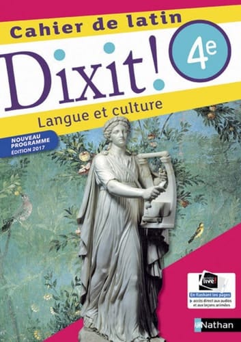 Cahier de latin 4e Dixit ! Langue et culture