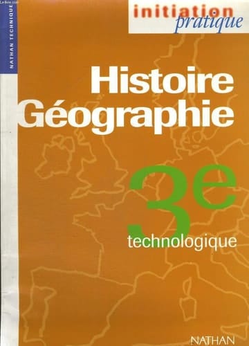 Histoire-Geographie 3eme Technologique