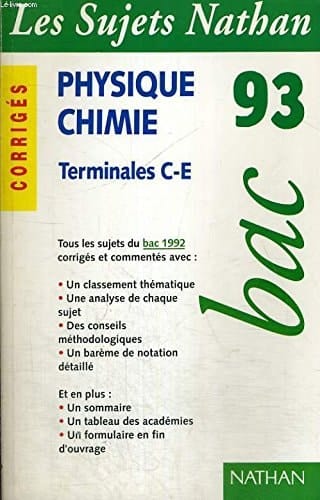 Physique, chimie corrigés. Terminales C,E.. Bac 93