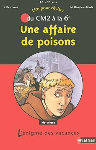 Une affaire de poisons Du CM2 à la 6e