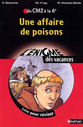 Une affaire de poisons Du CM2 à la 6e