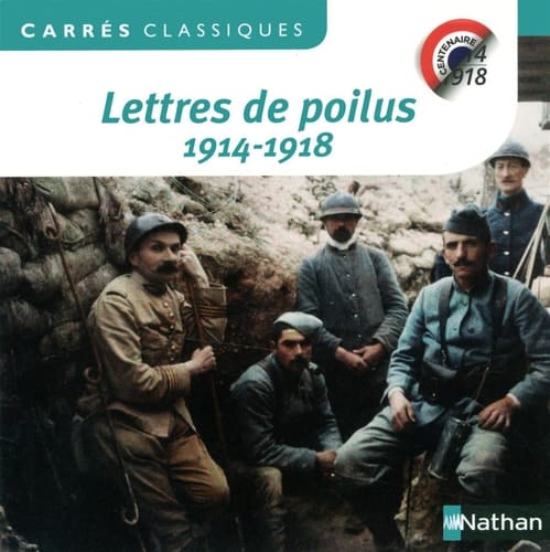 Lettres de poilus 1914-1918