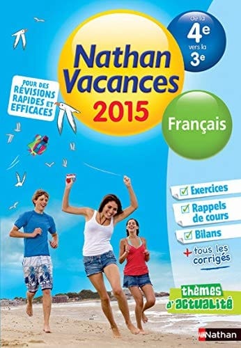 Nathan Vacances Français de la 4e vers la 3e