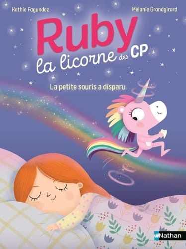 Ruby la licorne des CP - La petite souris a disparu