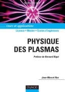 Physique des plasmas Cours et applications