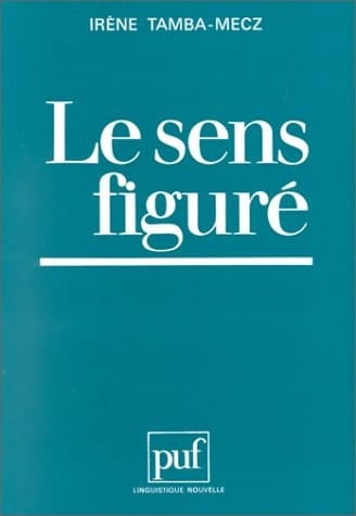 ˆLa‰ Sens figuré