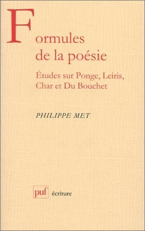 Formules de la poésie: etudes sur ponge, leiris, char et du bouchet