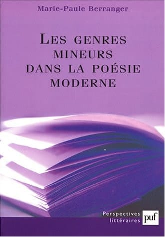 Les genres mineurs dans la poésie moderne