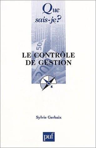 Le contrôle de gestion (QUE SAIS-JE ?)
