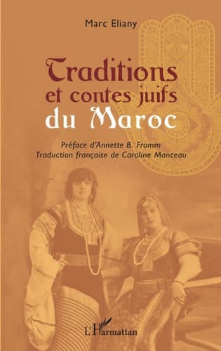 Traditions et contes juifs du Maroc