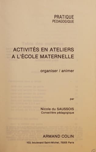 Activités en ateliers à l'école maternelle organiser, animer