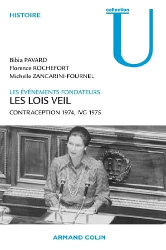 Les lois Veil contraception 1974, IVG 1975