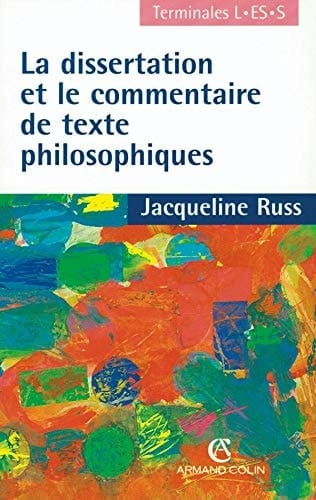 La dissertation et le commentaire de texte philosophiques Terminales L, ES, S