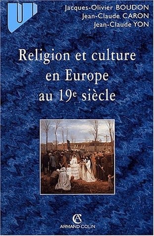 Religion et culture en Europe au 19e siècle, 1800-1914