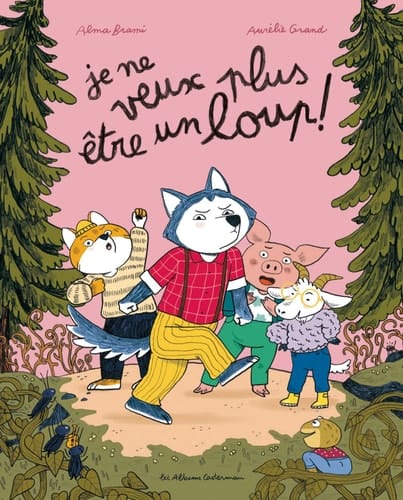 Je ne veux plus être un loup !