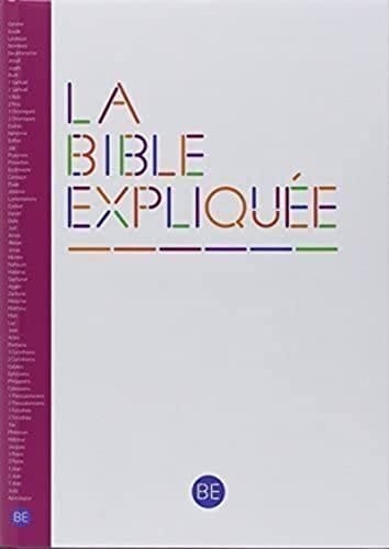 La Bible expliquée