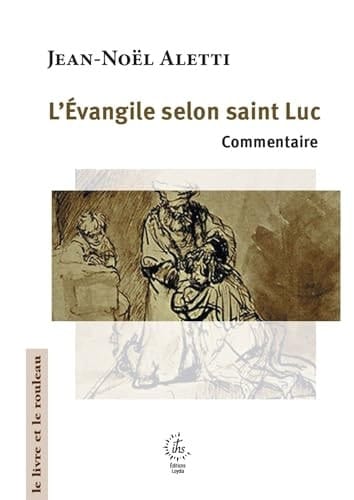 L'Evangile selon Luc: Commentaire (2026)