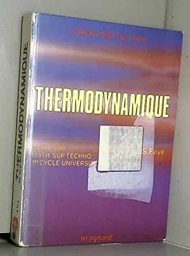Thermodynamique Math. Sup., Math. Sup. techno, 1er cycle université