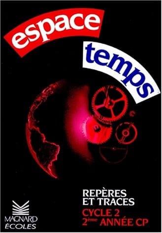 Espace Temps Cycle 2 2eme Annee Cp Reperes Et Traces