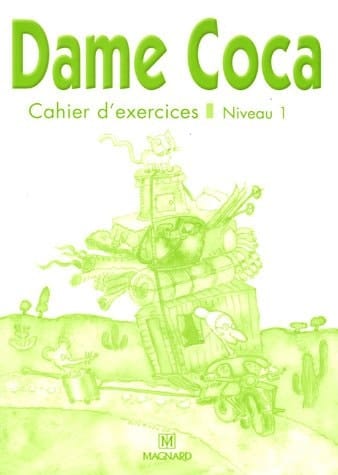 Dame Coca cahier d'exercices