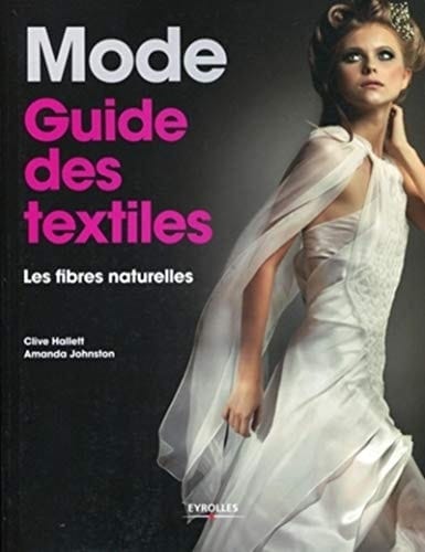Mode : guide des textiles Les fibres naturelles