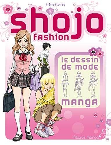 Shojo fashion Le dessin de mode manga