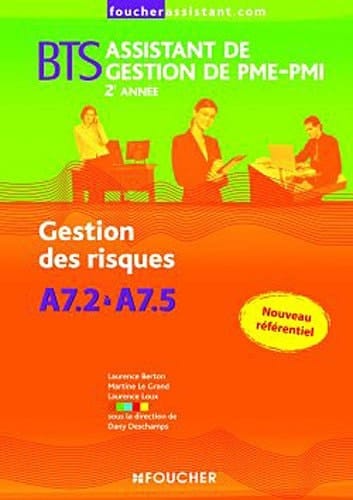 Gestion des risques A7,2 à A7,5, BTS assistant de gestion de PME-PMI 2e année