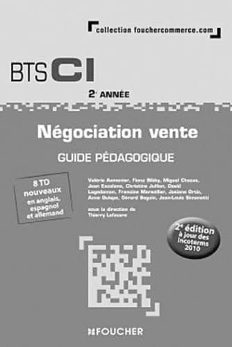 Négociation vente BTS CI 2e année Guide pédagogique