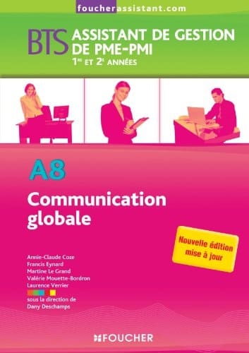 Communication globale A8 BTS assistant de gestion de PME-PMI 1re et 2e années