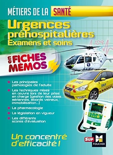 Urgences préhospitalières examens et soins