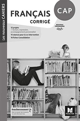 Français CAP nouveau programme 2019 : [corrigé]
