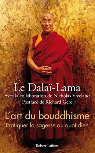 L'art du bouddhisme pratiquer la sagesse au quotidien