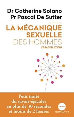 La mécanique sexuelle des hommes