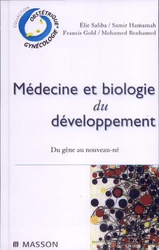 Médecine et biologie du développement du gène au nouveau-né
