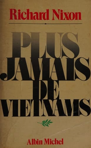 Plus jamais de Vietnams