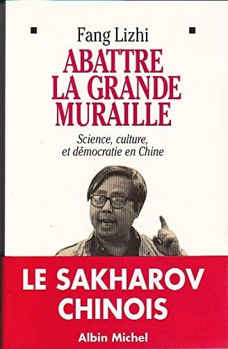Abattre la Grande Muraille science, culture et démocratie en Chine