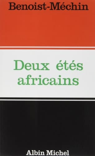 Deux Étés africains: mai-juin 1967-juillet 1971