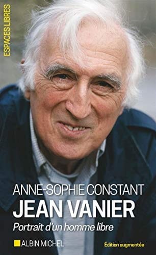 Jean Vanier portrait d'un homme libre