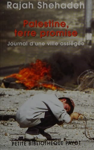 Palestine, terre promise journal d'un siège