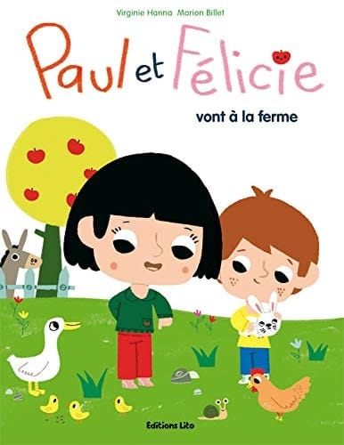 Paul et Félicie vont à la ferme