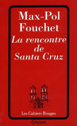 La rencontre de Santa Cruz