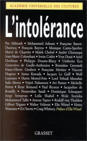 L'intolérance Forum international sur l'intolérance, Unesco, 27 mars 1997, la Sorbonne, 28 mars 1997