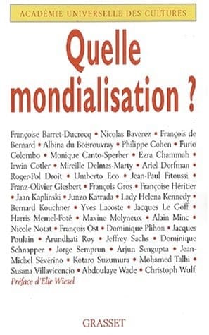 Quelle mondialisation Forum international Quelle mondialisation, Grande halle de La Villette, 13 et 14 novembre 2001