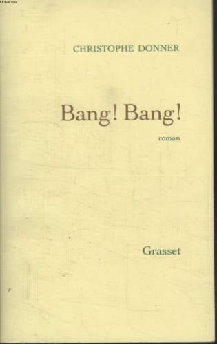 Bang, bang roman