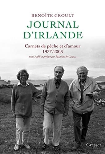 Journal d'Irlande carnet de pêche et d'amour : 1977-2003