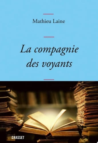 La compagnie des voyants