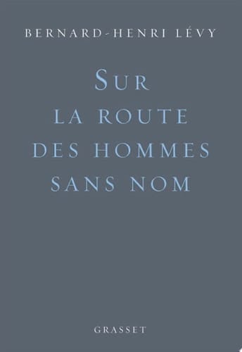 Sur la route des hommes sans nom