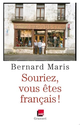 Souriez, vous êtes Français !